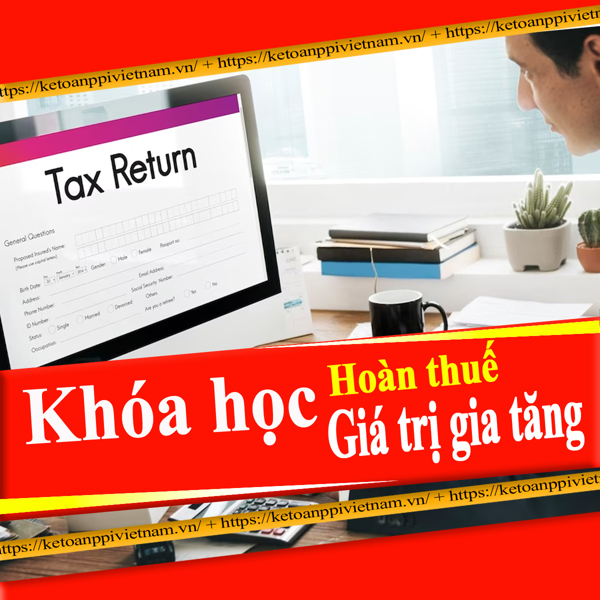 Khoá học kế toán hoàn thuế giá trị gia tăng