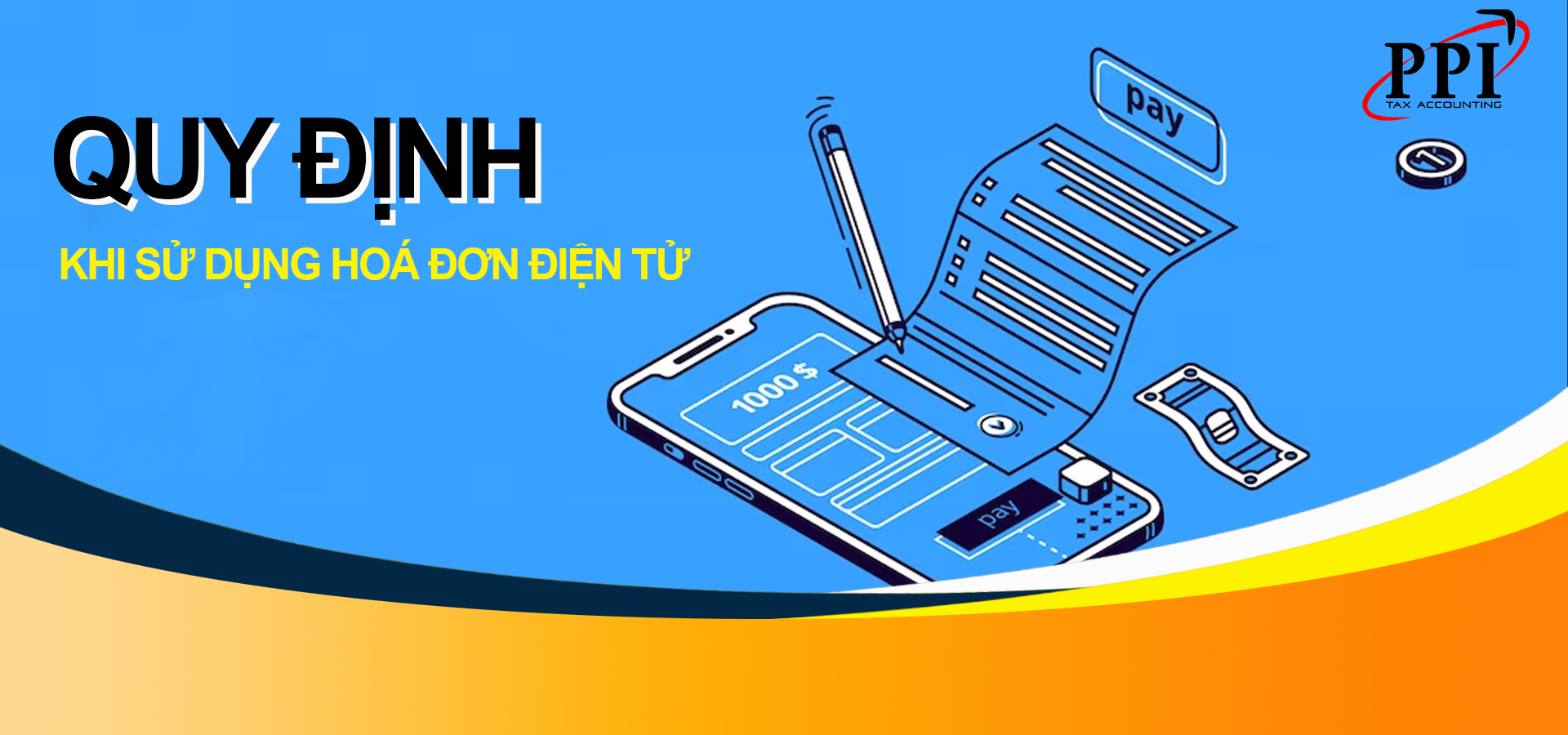 Quy Đinh Khi SỬ DỤng HoÁ ĐƠn ĐiẸn TỬ