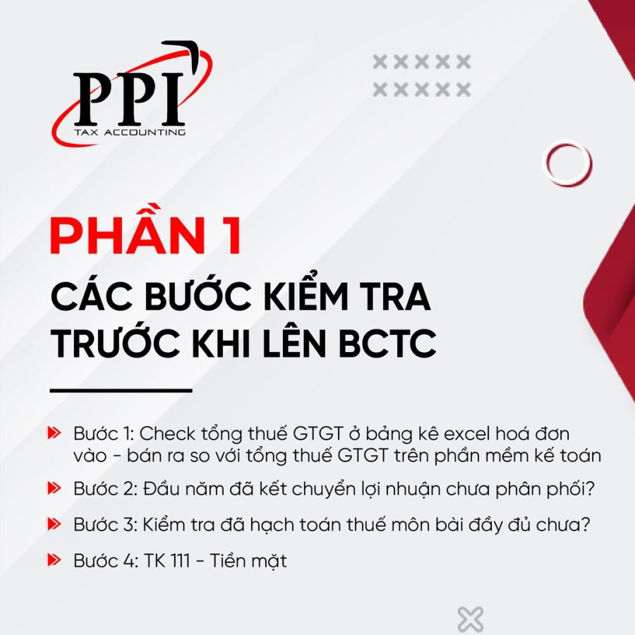 Phần 1: Các bước kiểm tra trước khi lên báo cáo tài chính