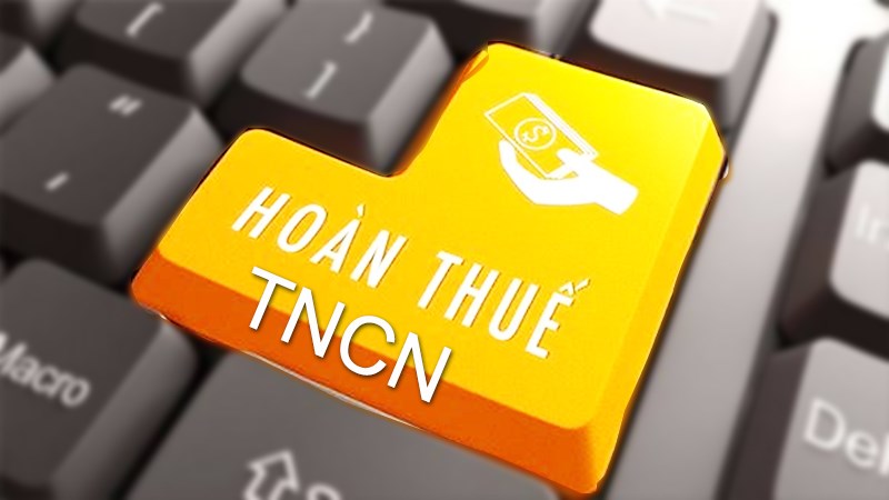 Hoàn thuế thu nhập cá nhân