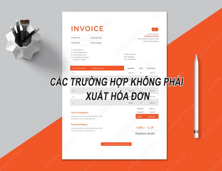 Các trường hợp không phải xuất hóa đơn