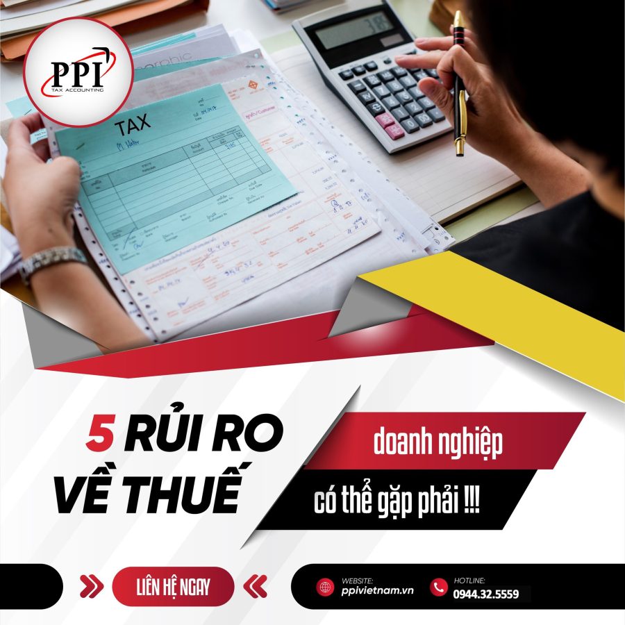 5 rủi ro về thuế doanh nghiệp có thể gặp phải