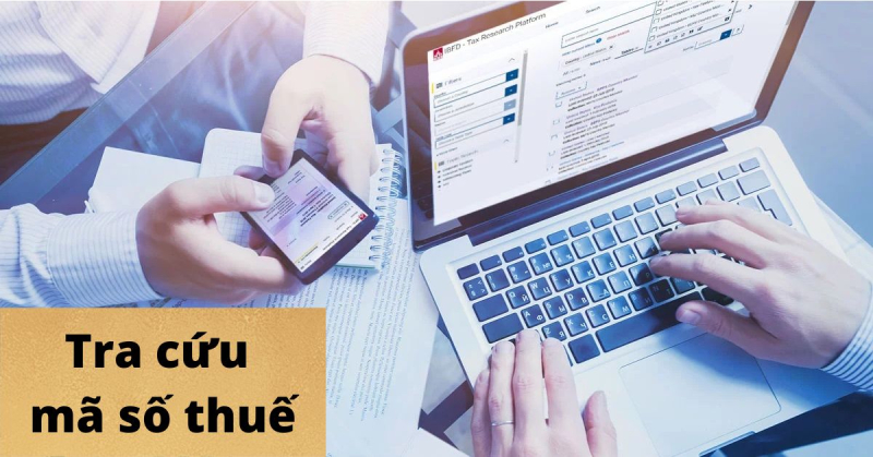 Mã số thuế doanh nghiệp là gì? Cách tra cứu nhanh chóng và chính xác