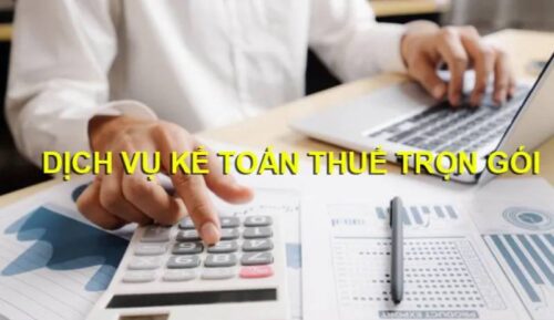 Dịch vụ kế toán thuế trọn gói cho doanh nghiệp chuyên nghiệp giá tốt 