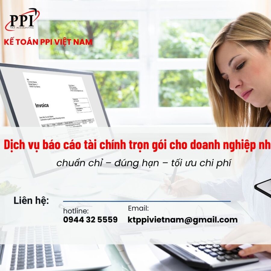 Dịch vụ báo cáo tài chính trọn gói cho doanh nghiệp nhỏ: chuẩn chỉ – đúng hạn – tối ưu chi phí